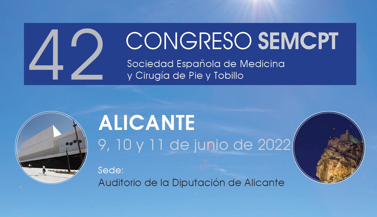 42 Congreso Nacional Sociedad Española de Medicina y Cirugía del Pie y Tobillo