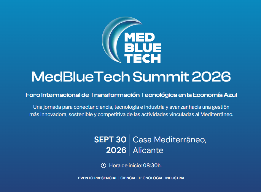 MedBlueTech Summit 2026: Foro Internacional de Transformación Tecnológica en la Economía Azul